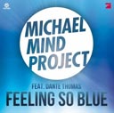 Michael Mind Project Feat. Dante 