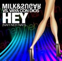 Milk And Sugar Vs Vaya Con Dios 