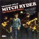 Mitch Ryder & Detroit Wheels 