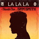 Naughty Boy Feat Sam Smith 