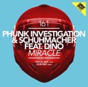 Phunk Investigation & Schumacher feat. Dino 