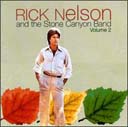Rick Nelson & Stone Canyon Band 
