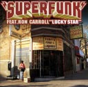 Superfunk featuring Ron Carroll 
