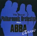 The Royal Philharmonic Orchestra Plays Abba 