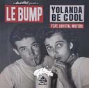 Yolanda Be Cool 