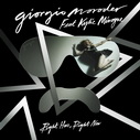Giorgio Moroder Ft. Kylie Minogue