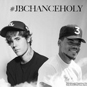 Justin Bieber Ft Chance The Rapper