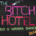 The Bitch Hotel