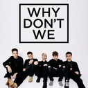 Why Don't We