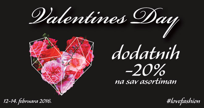 Valentines Day u Fashion Company radnjama