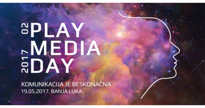 Play Media day ovog maja u Banjaluci