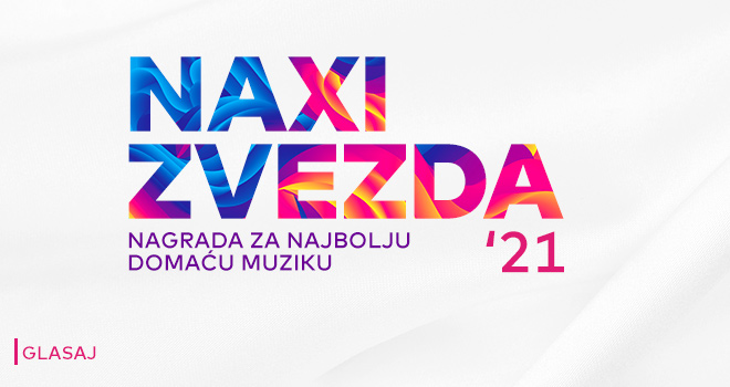Naxi Zvezda 2021: Glasajte za vaše muzičke favorite