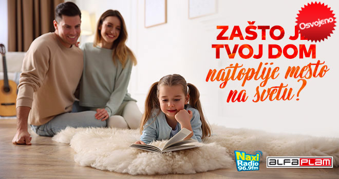 Zbog čega je tvoj dom najtoplije mesto na svetu?