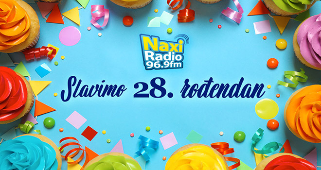 Naxi radio danas proslavlja 28. rođendan!