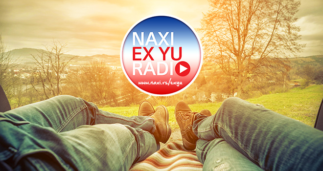 NAXI EX YU RADIO: Muzika za sve generacije
