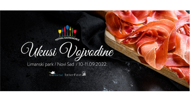 6. Festival gastronomije Ukusi Vojvodine
