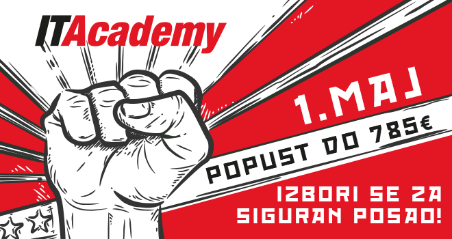 Velika prvomajska akcija na ITAcademy: Do 785 evra popusta za upis