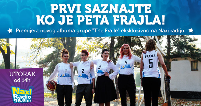 Novi album grupe The Frajle premijerno na Naxi radiju