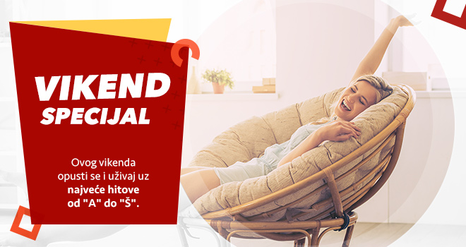 Vikend specijal: Hitovi od A do Š