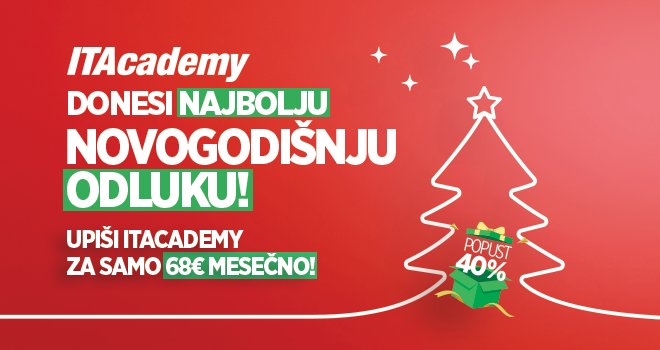 Donesite najbolju novogodišnju odluku: Upišite ITAcademy za samo 68 evra mesečno