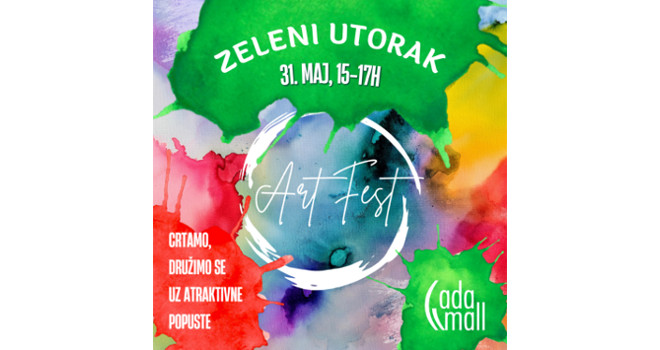 Zeleni Utorak & Art Fest u Ada Mall-u