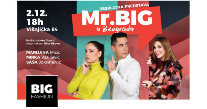 Mr BIG u Beogradu premijerno ovog decembra