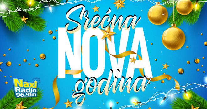 Dočekajte Novu godinu uz najbolju domaću muziku Naxi radija