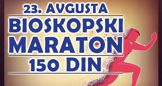 Bioskopski maraton 23. avgusta
