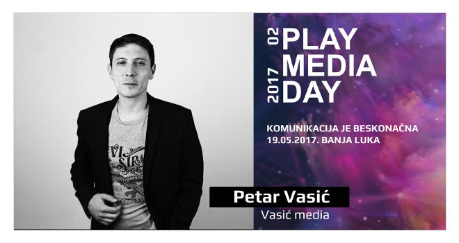 Petar Vasić dolazi na Play Media Day 02