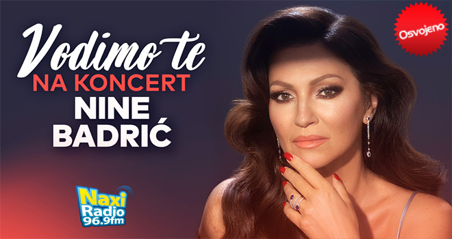 Vodimo te na koncert Nine Badrić!