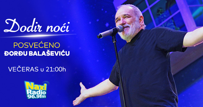 Dodir noći: Posvećeno Đorđu Balaševiću