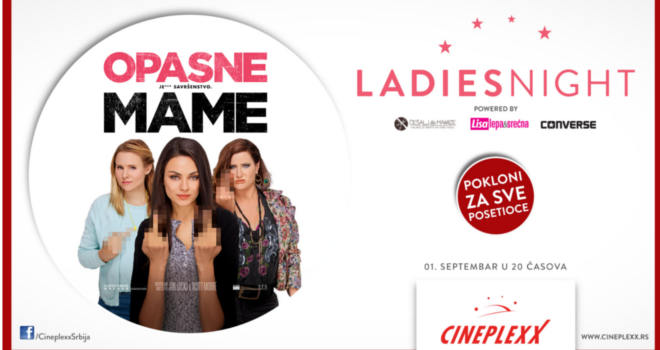 Ladies night uz Opasne mame