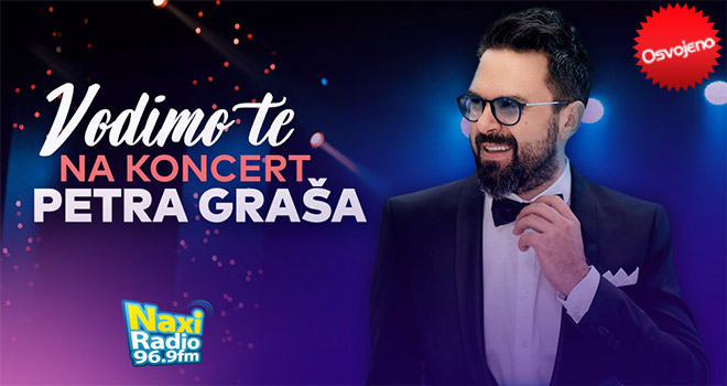 Vodimo te na Koncert Petra Graša!