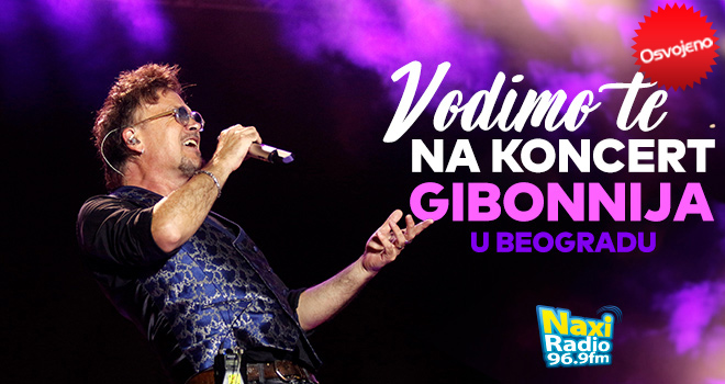 Vodimo te na koncert Gibonnija u Beogradu