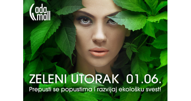 Zeleni utorak u Ada Mall-u