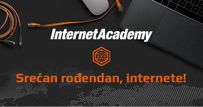 Proslavite rođendan interneta i uštedite i do 560€ za školovanje na InternetAcademy