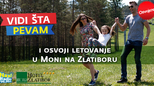 Vidi šta pevam i osvoji letovanje u Zlatibor Moni