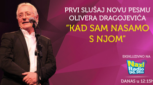 Prvi slušaj novu pesmu Olivera Dragojevića