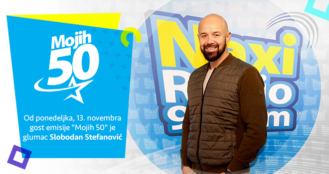 Slobodan Stefanović u Mojih 50